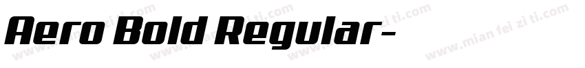 Aero Bold Regular字体转换